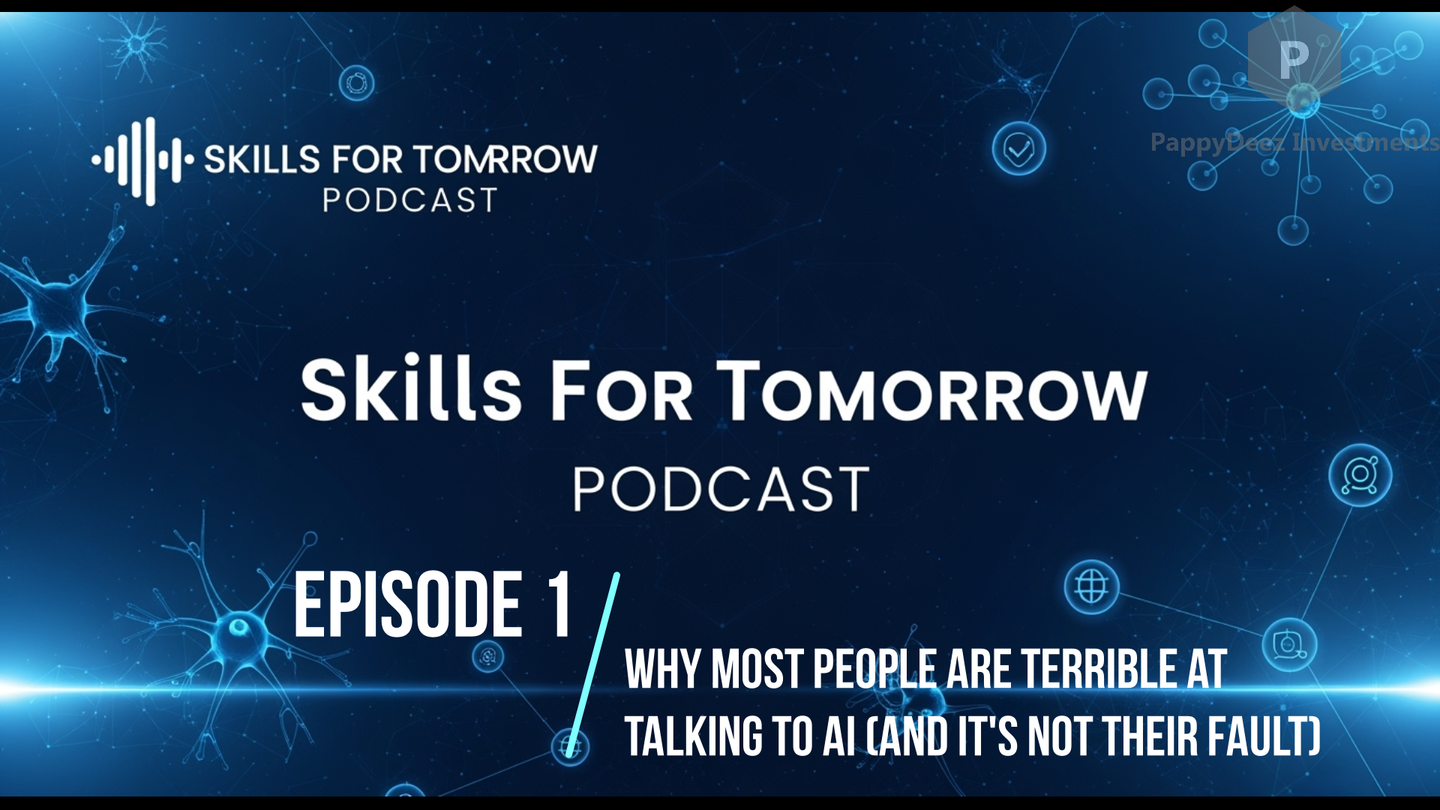AI Prompting Mastery: Episode 1 - "Why Most People Are Terrible at Talking to AI (And It's Not Their Fault)"