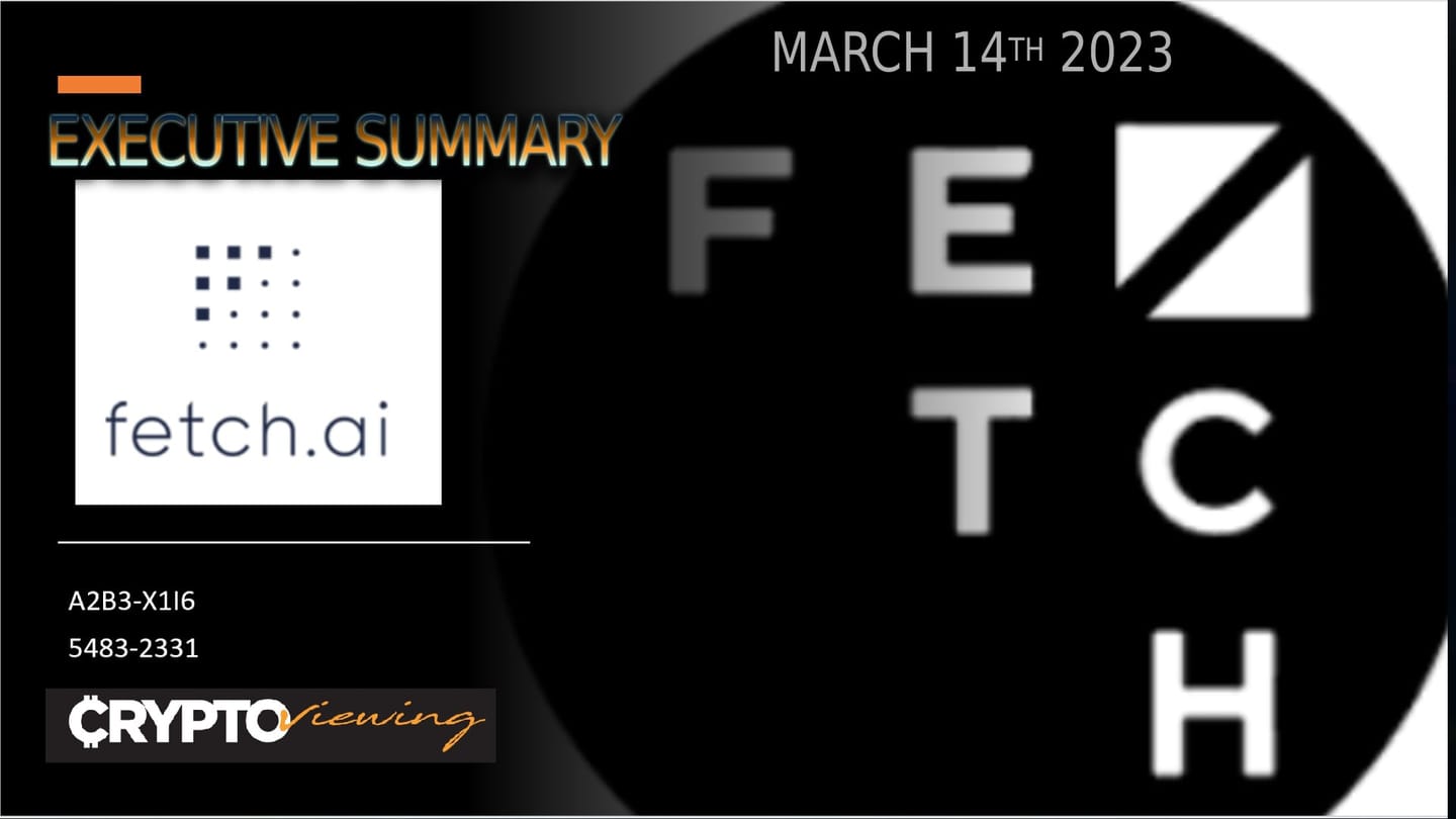 Executive Debrief for Fetch.ai - The AI Crypto with a Dark Secret