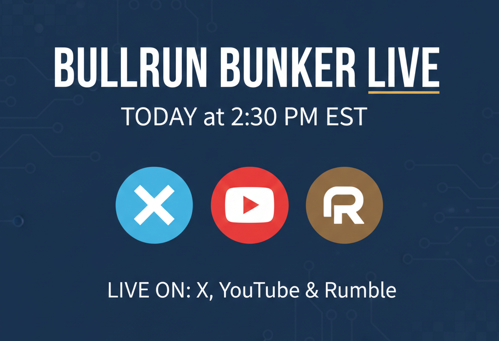 Bullrun Bunker Live-Stream Launch at 2:30 PM EST