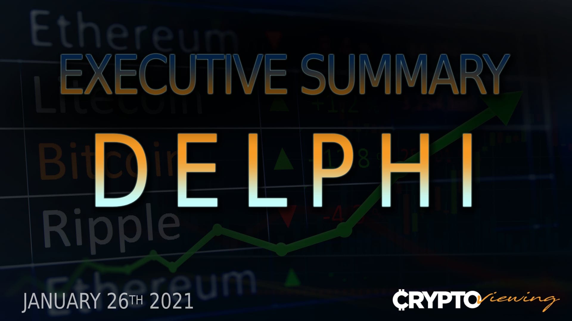 DELPHI Executive Debrief: Remote Viewers See DeFi Revolution