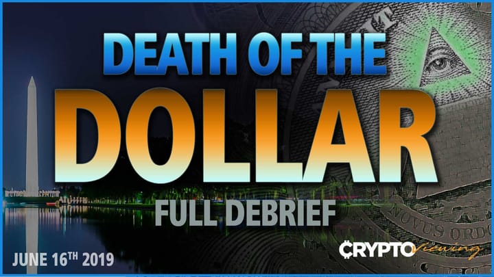 Death of the Dollar Full Team Debrief: The Dollar's DARK Future Revealed