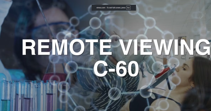 Remote Viewers Decode C60's Molecular Secrets: What They Saw Will Shock You