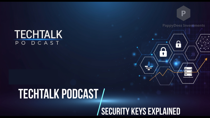 TechTalk Podcast: Security Keys Explained