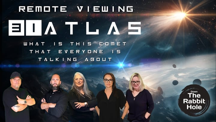 Down the Rabbit Hole of 3I/Atlas: Remote Viewing Team Uncovers Alien Technology