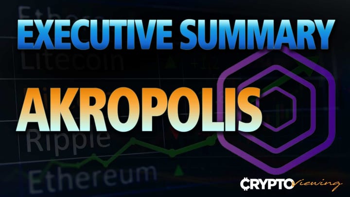 Executive Debrief for Akropolis: Powerhouse Team or Hidden Risk?