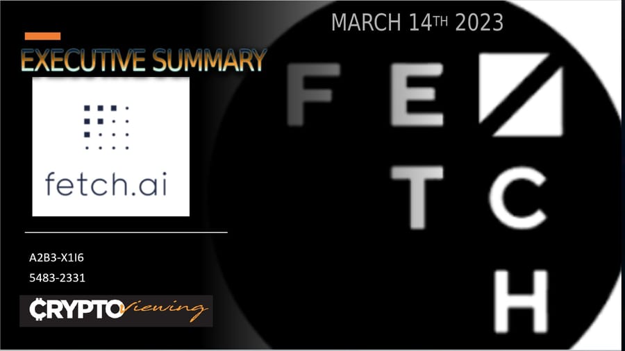 Executive Debrief for Fetch.ai - The AI Crypto with a Dark Secret